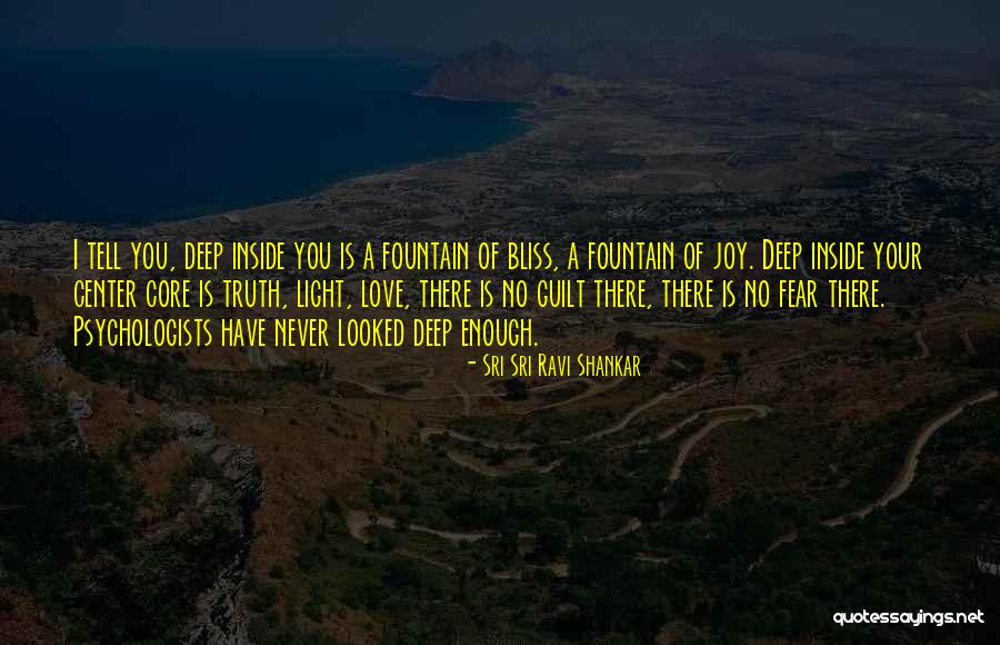 Light Inside You Quotes By Sri Sri Ravi Shankar Light Inside You Quotes By Sri Sri Ravi Shankar