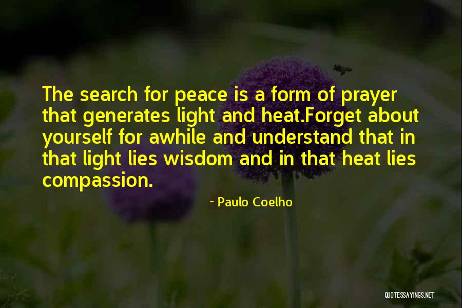 Light Is A Form Quotes By Paulo Coelho Light Is A Form Quotes By Paulo Coelho