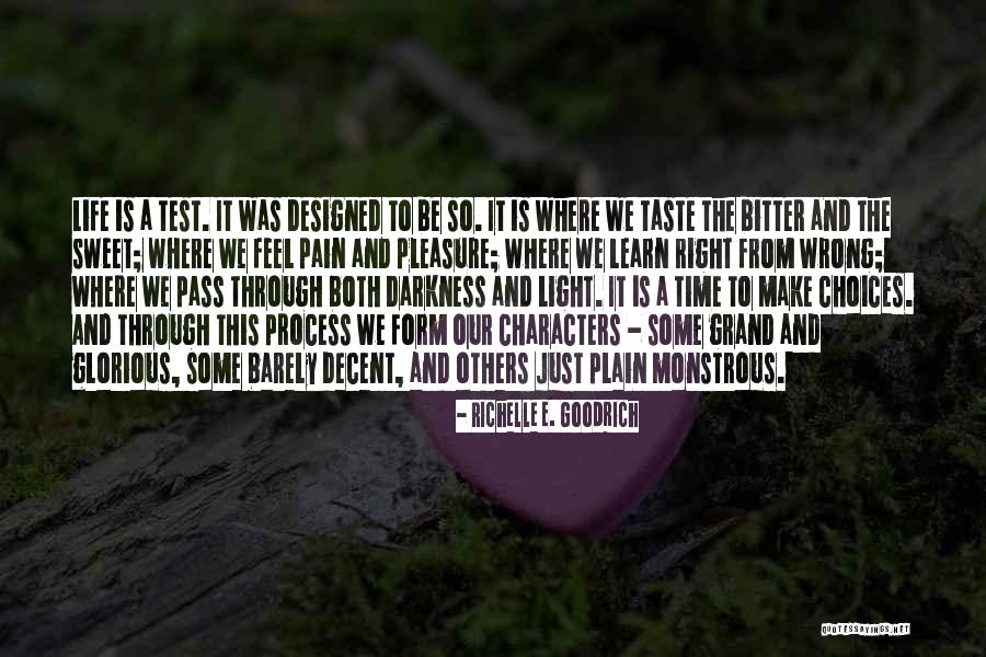 Light Is A Form Quotes By Richelle E. Goodrich Light Is A Form Quotes By Richelle E. Goodrich