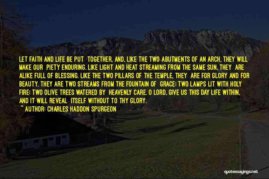 Light Lamps Quotes By Charles Haddon Spurgeon