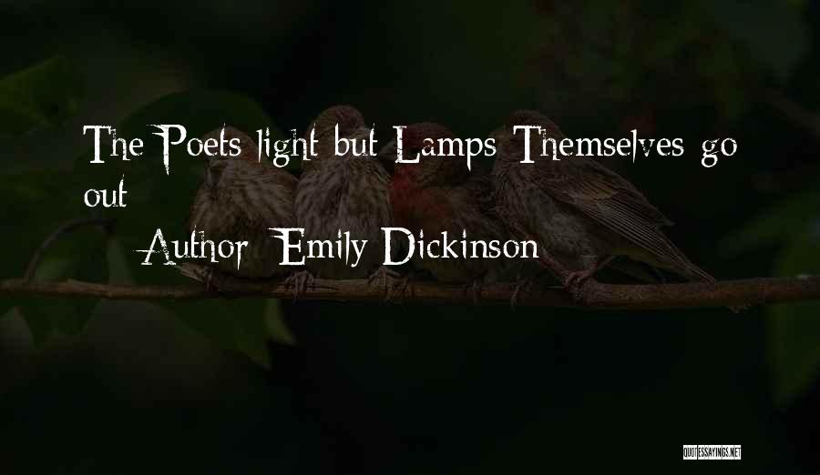 Light Lamps Quotes By Emily Dickinson