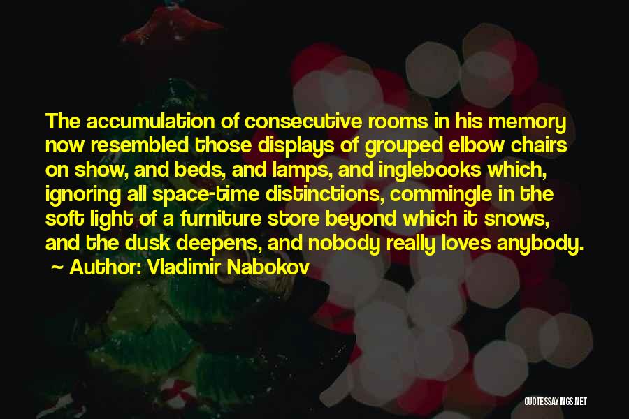 Light Lamps Quotes By Vladimir Nabokov