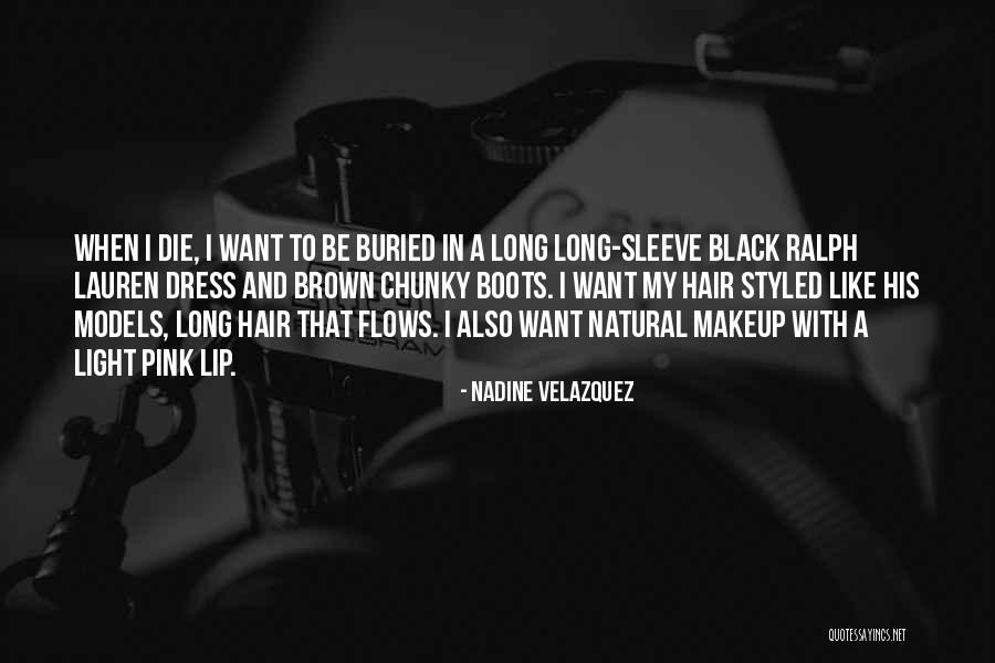 Light Makeup Quotes By Nadine Velazquez Light Makeup Quotes By Nadine Velazquez