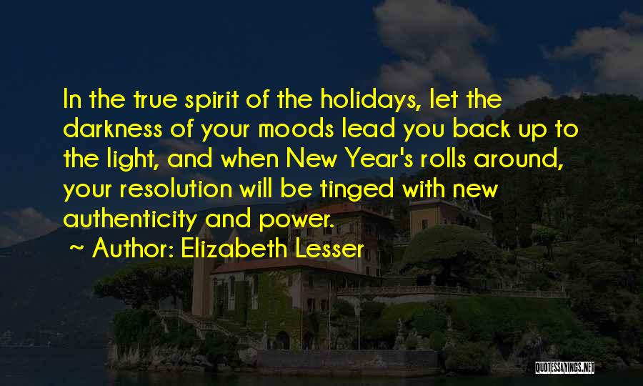 Light New Year Quotes By Elizabeth Lesser