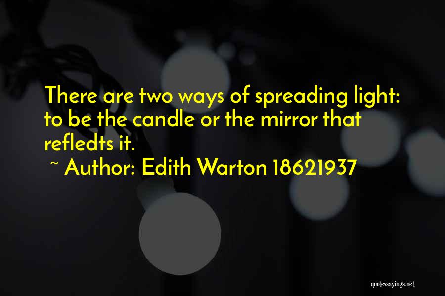 Light Of Candle Quotes By Edith Warton 18621937