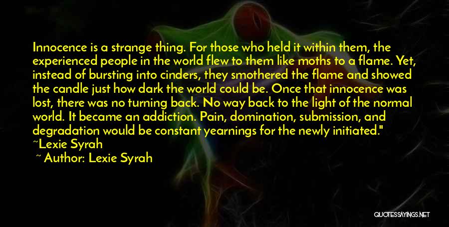 Light Of Candle Quotes By Lexie Syrah