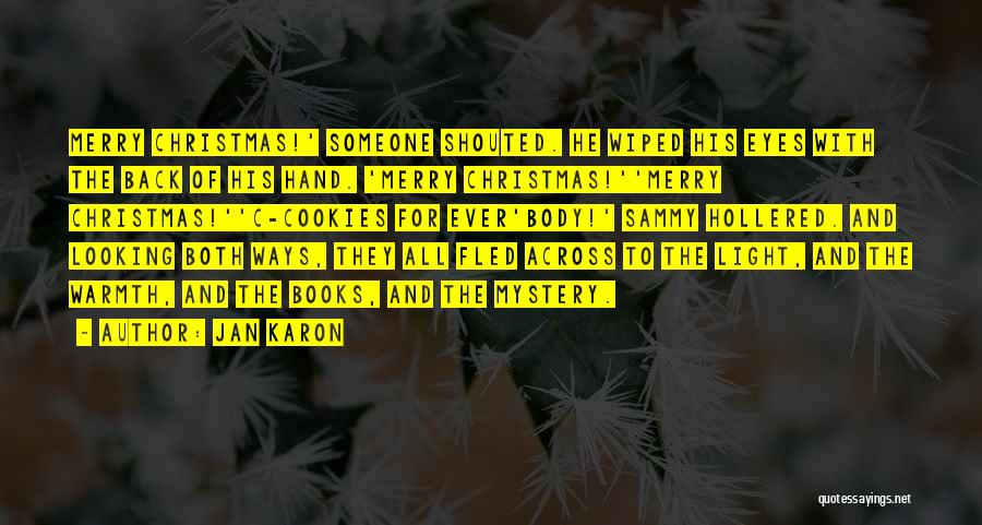 Light Of Christmas Quotes By Jan Karon