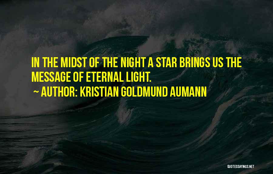 Light Of Christmas Quotes By Kristian Goldmund Aumann