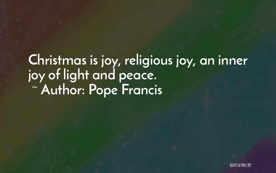 Light Of Christmas Quotes By Pope Francis