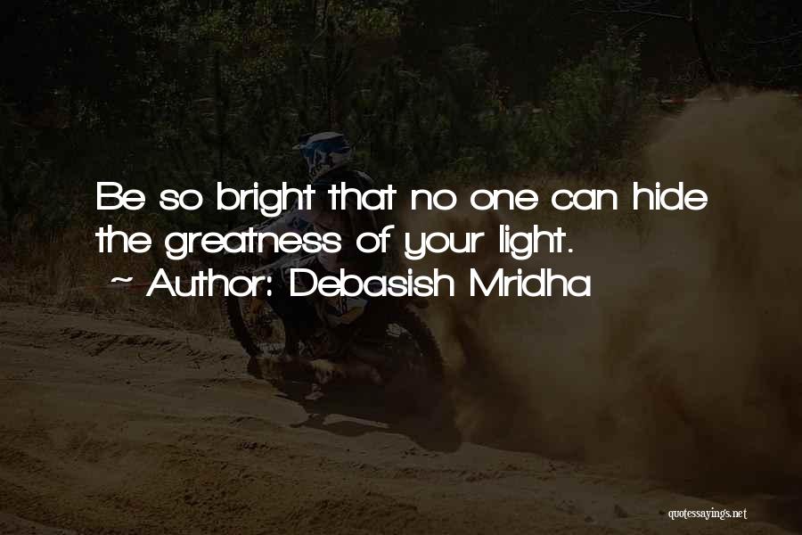 Light Of Education Quotes By Debasish Mridha