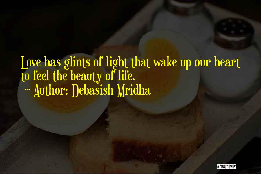 Light Of Education Quotes By Debasish Mridha