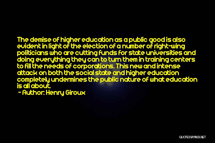 Light Of Education Quotes By Henry Giroux