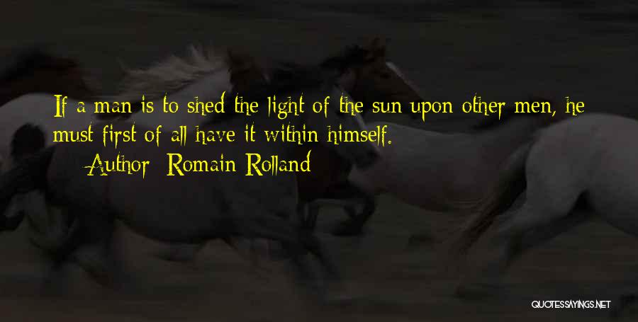 Light Of Education Quotes By Romain Rolland