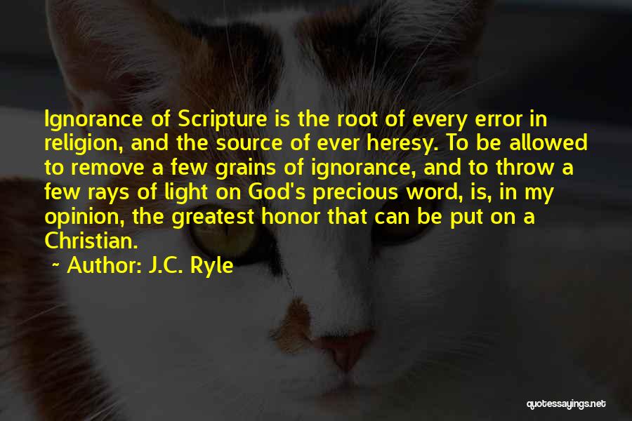Light Of God Bible Quotes By J.C. Ryle