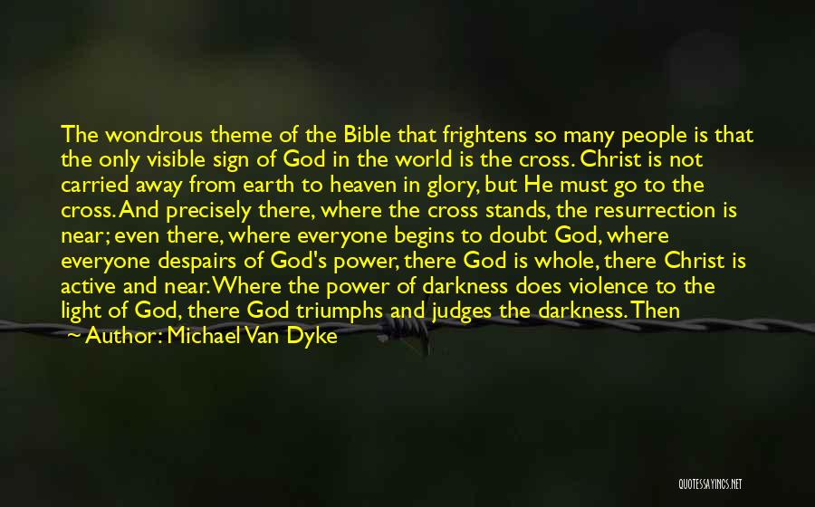 Light Of God Bible Quotes By Michael Van Dyke