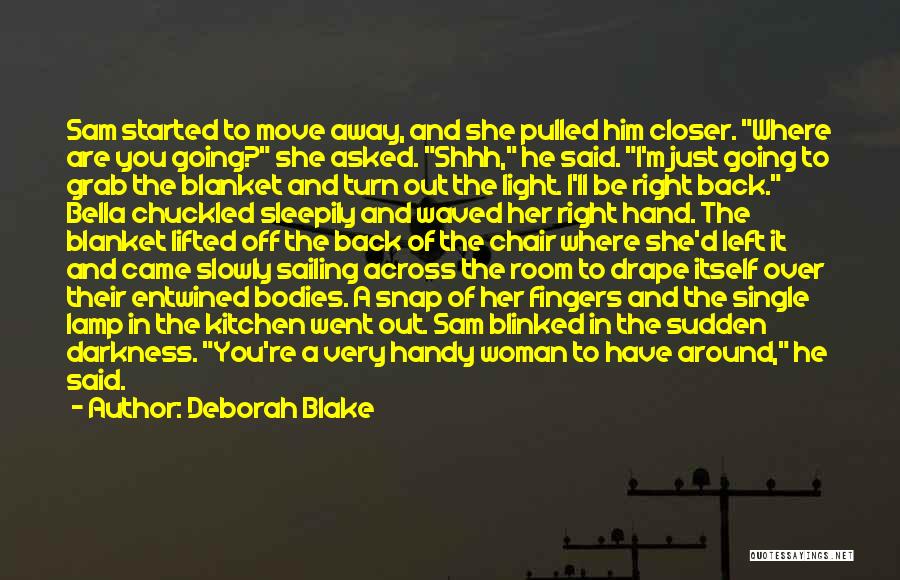 Light Of Lamp Quotes By Deborah Blake