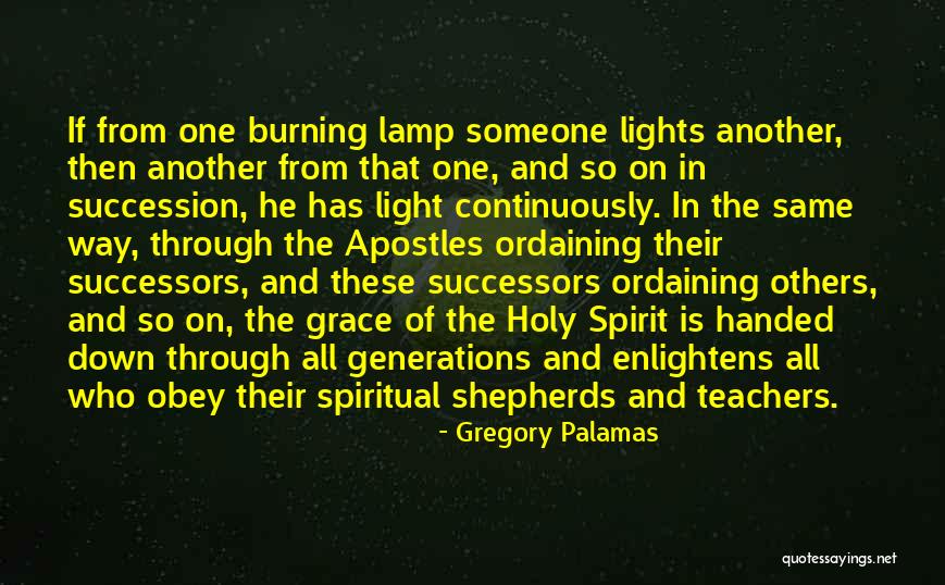 Light Of Lamp Quotes By Gregory Palamas