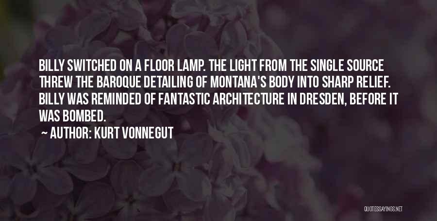 Light Of Lamp Quotes By Kurt Vonnegut