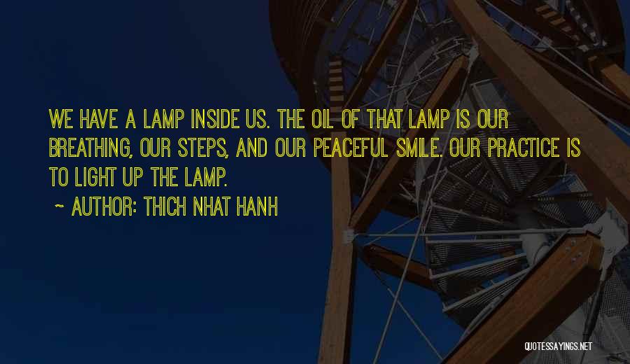 Light Of Lamp Quotes By Thich Nhat Hanh