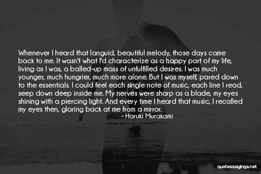 Light Of My Life Quotes By Haruki Murakami Light Of My Life Quotes By Haruki Murakami