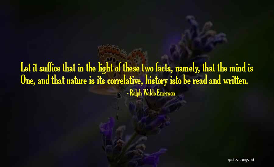 Light Of Nature Quotes By Ralph Waldo Emerson Light Of Nature Quotes By Ralph Waldo Emerson