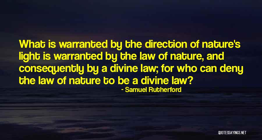 Light Of Nature Quotes By Samuel Rutherford Light Of Nature Quotes By Samuel Rutherford