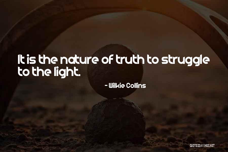 Light Of Nature Quotes By Wilkie Collins Light Of Nature Quotes By Wilkie Collins