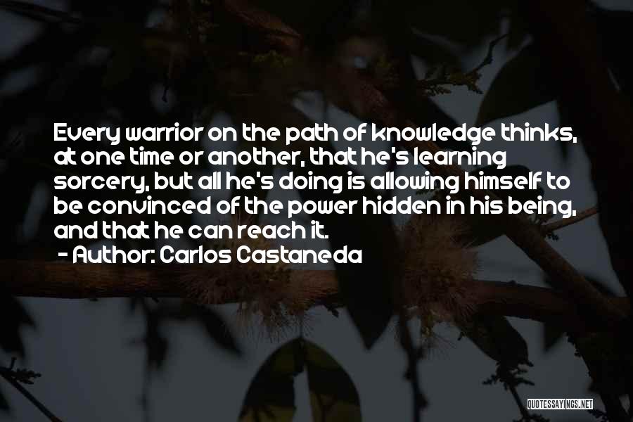 Light Of The Warrior Quotes By Carlos Castaneda