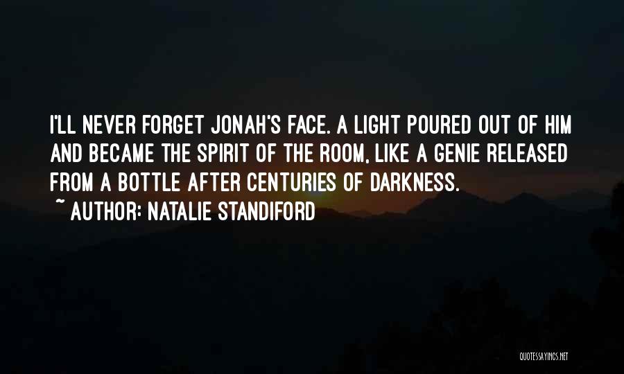Light Out Of Darkness Quotes By Natalie Standiford