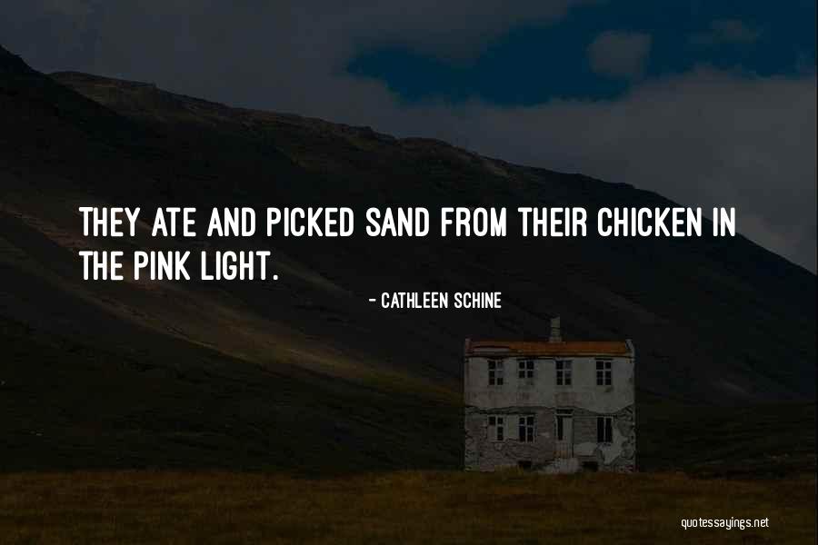 Light Pink Quotes By Cathleen Schine Light Pink Quotes By Cathleen Schine