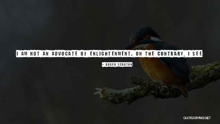 Light Pollution Quotes By Roger Scruton Light Pollution Quotes By Roger Scruton