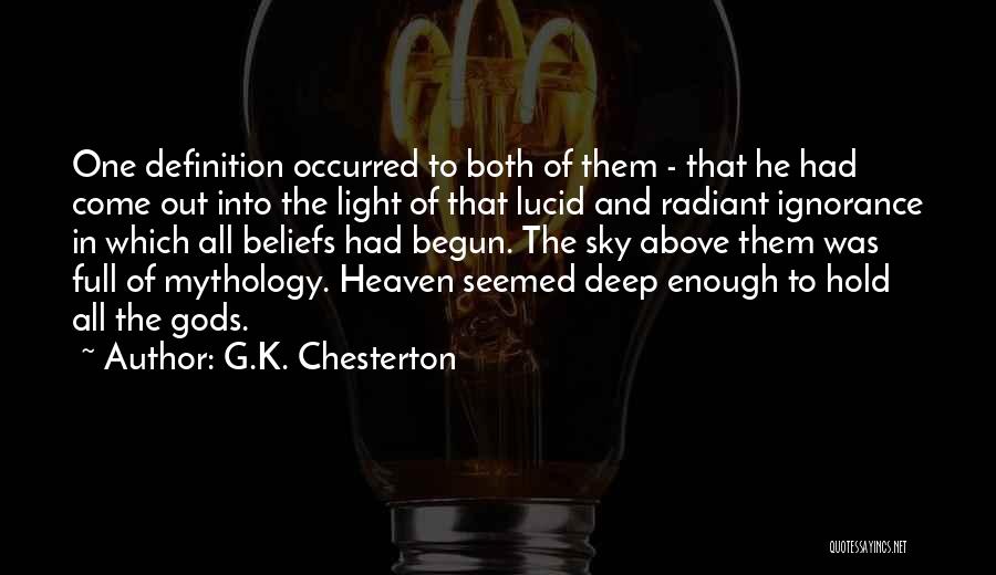 Light Quotes By G.K. Chesterton