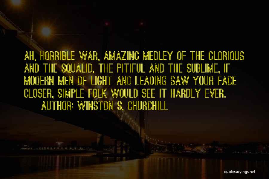 Light Quotes By Winston S. Churchill