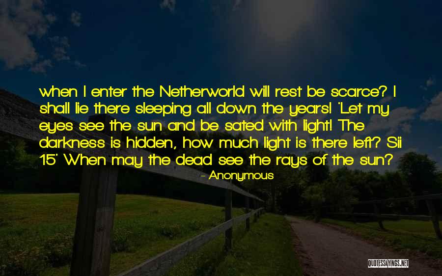 Light Rays Quotes By Anonymous Light Rays Quotes By Anonymous