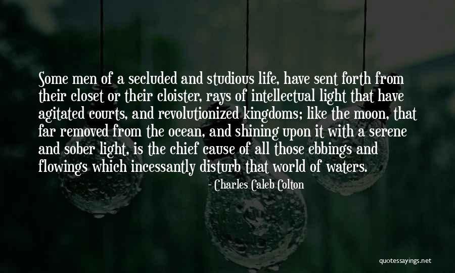 Light Rays Quotes By Charles Caleb Colton Light Rays Quotes By Charles Caleb Colton