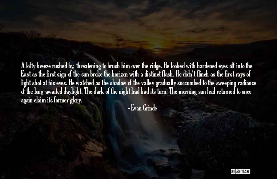 Light Rays Quotes By Evan Grinde Light Rays Quotes By Evan Grinde