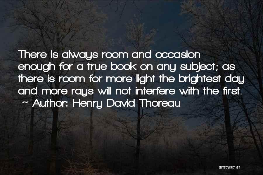 Light Rays Quotes By Henry David Thoreau