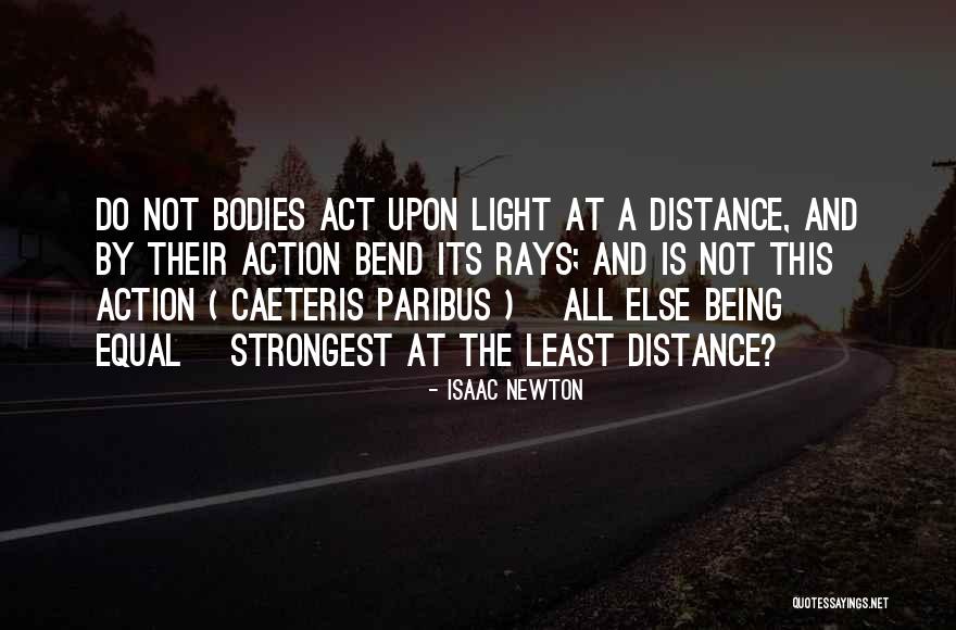Light Rays Quotes By Isaac Newton Light Rays Quotes By Isaac Newton