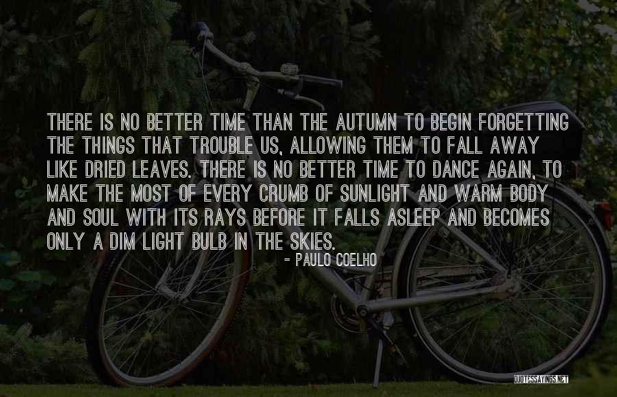Light Rays Quotes By Paulo Coelho Light Rays Quotes By Paulo Coelho
