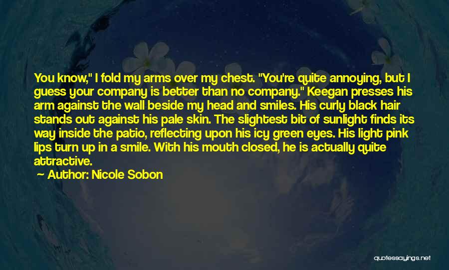 Light Reflecting Quotes By Nicole Sobon