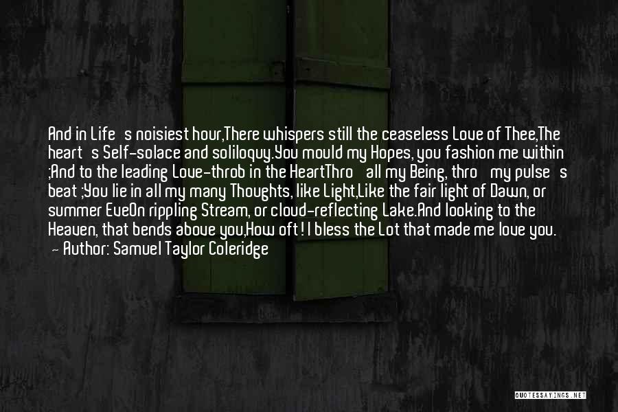 Light Reflecting Quotes By Samuel Taylor Coleridge