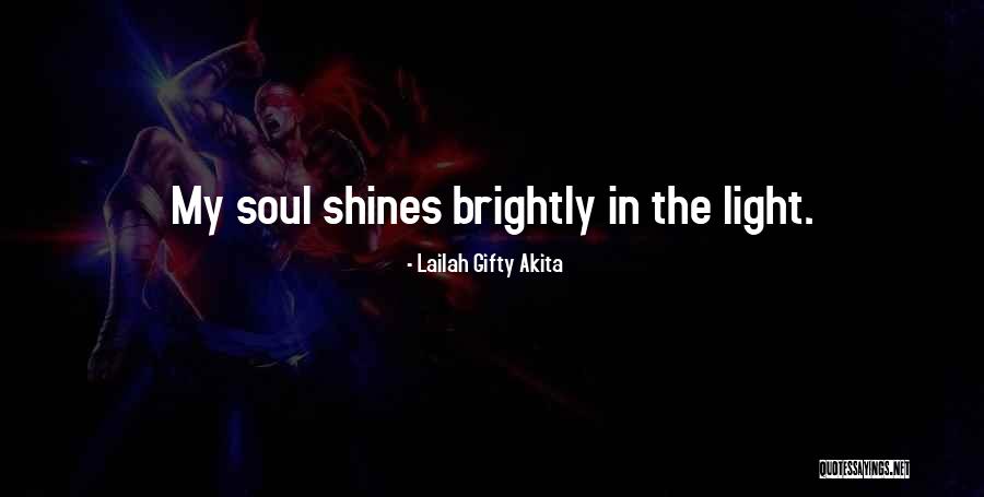 Light Shines In Darkness Quotes By Lailah Gifty Akita