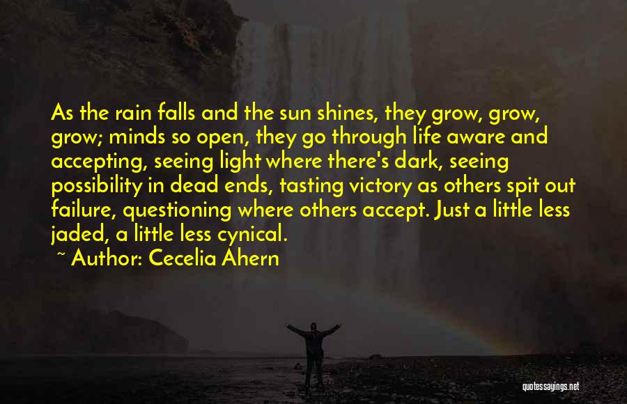 Light Shines Through Quotes By Cecelia Ahern