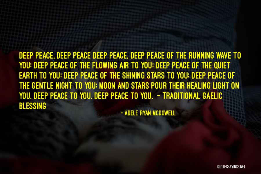 Light Shining On You Quotes By Adele Ryan McDowell Light Shining On You Quotes By Adele Ryan McDowell