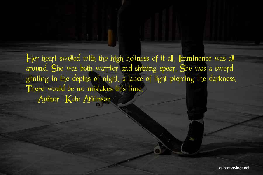 Light Shining Out Of Darkness Quotes By Kate Atkinson