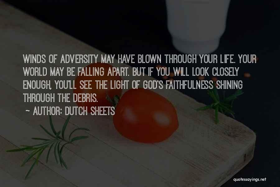 Light Shining Quotes By Dutch Sheets