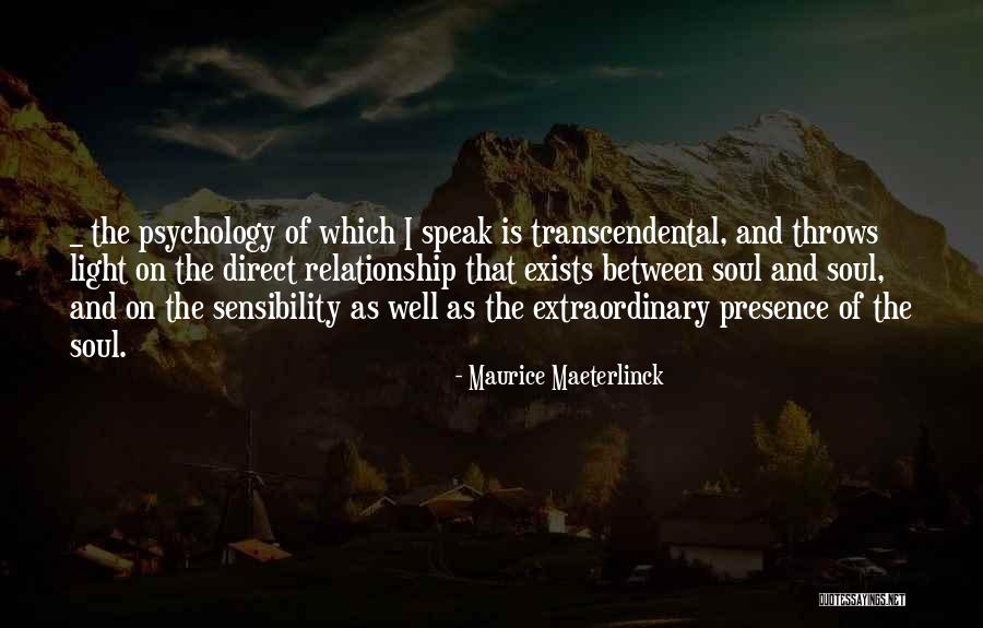 Light Song You Are Loved Quotes By Maurice Maeterlinck Light Song You Are Loved Quotes By Maurice Maeterlinck