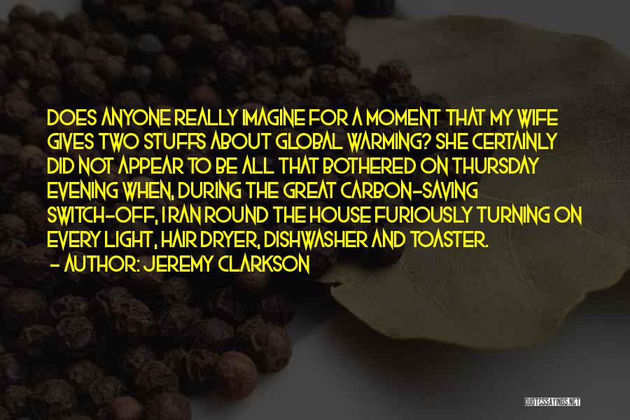 Light Switch Quotes By Jeremy Clarkson