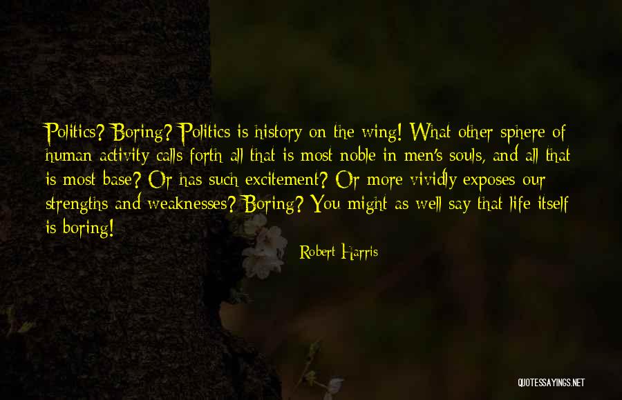 Light That Projects Quotes By Robert Harris Light That Projects Quotes By Robert Harris