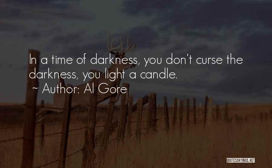 Light The Candle Quotes By Al Gore